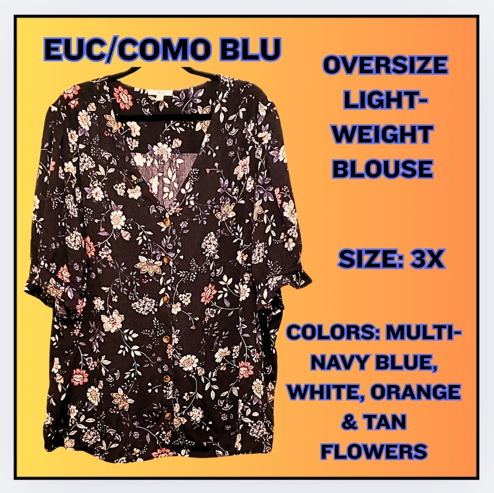 🔥 EUC / COMO BLU / Floral Button-Up Blouse / 3X / LIGHTWEIGHT / OVERSIZE